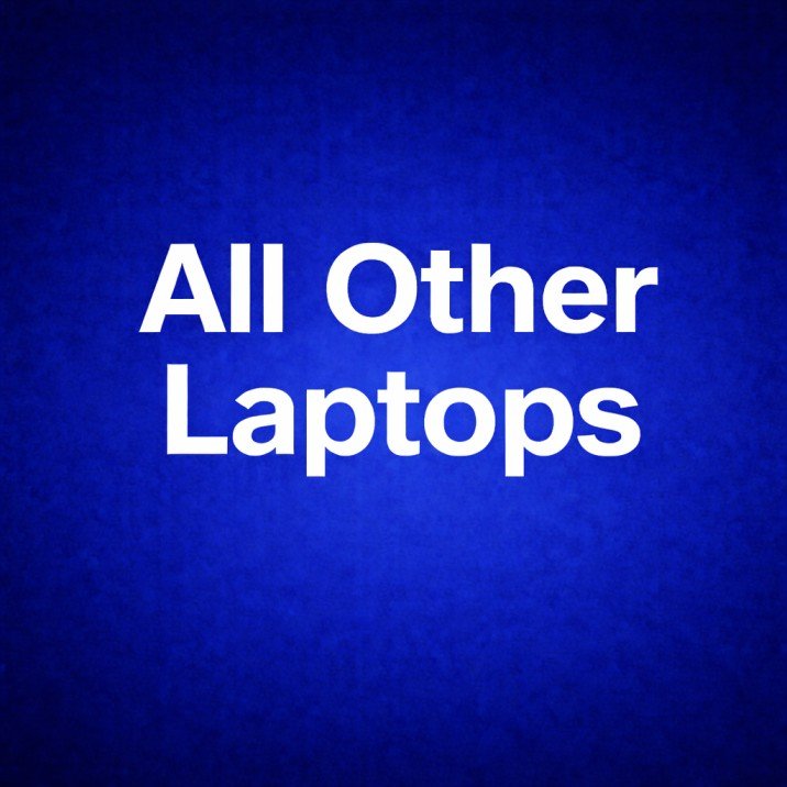 All Other Laptops